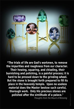 The Trials of Life are God's Workmen
