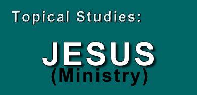 The 3 1/2 year Ministry of Jesus